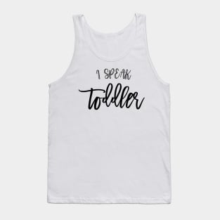 I speak Toddler Tank Top